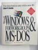 Windows & MS-DOS for WorkGroups User's Guide